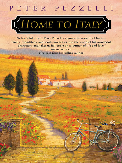 Title details for Home to Italy by Peter Pezzelli - Wait list